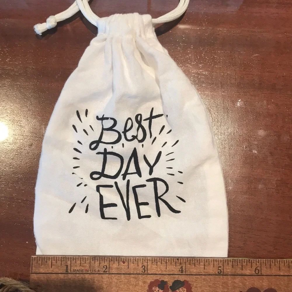 NWOT Best Day Ever drawstring bag. 100% cotton